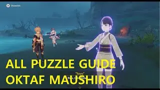 ALL PUZZLE GUIDE QUEST OKTAF MAUSHIRO #1