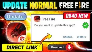 Free Fire Update Kaise Kare || How To Update Normal Free Fire Ob 40 || FF Update Kaise Kare