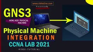 GNS3 Physical Machine Integration| How to add PC in GNS3 | GNS3 Tutorial  for CCNA  Labs