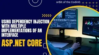 Core: Using dependency injection with multiple implementations of an interface in ASP.NET Core