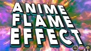 Anime Flame Effect Green Screen & Video Overlay |#AnimeFlameEffect |#mvstudio | 2020 | #AnimeEffect