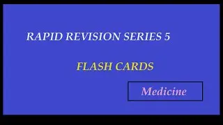 Medicine Flash cards Rapid Revision Series 5