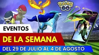 Eventos de la Semana del 29 de julio al 4 de agosto en Pokémon Go