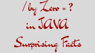 / by Zero in Java || Surprising Facts || Must watch