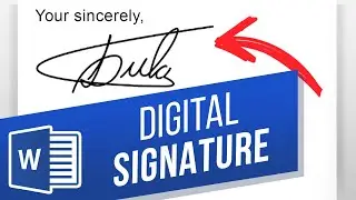 How to Create Digital Signature in Word