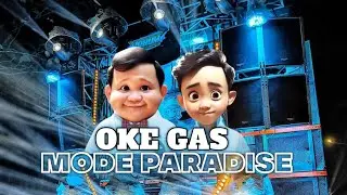DJ PALING ENAK SEDUNIA || Dj Viral Tiktok • OKE GAS PRABOWO • Versi Paradise Yang Kalian Cari Cari