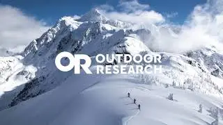 Outdoor Research Presents: Trusted gear for you to Thrive Outside.