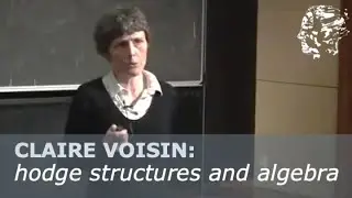 Claire Voisin: Mixed Hodge structures and the topology of algebraic varieties