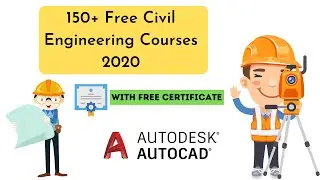 150+ Free Civil Engineering Courses 2020 | Learn Online For Free, Civil Engineering Free Certificate