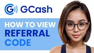 EASILY VIEW GCASH REFERRAL CODES : ULTIMATE GUIDE 2024