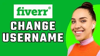 How To Change Your Fiverr Username