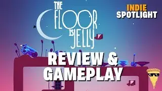 The Floor is Jelly Review and Gameplay | Indie Game Spotlight