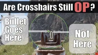 Are Crosshairs Still Worth it in Rust?