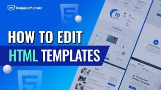 How to edit HTML templates | Step-by-step guide