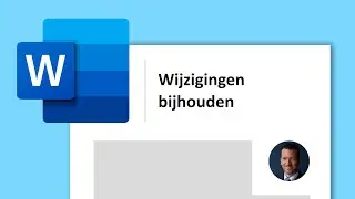 Wijzigingen bijhouden Word (in 120 seconden)