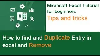 How to Find Duplicate Entry in Excel and remove it