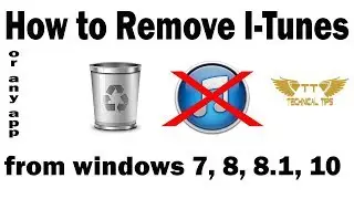 Uninstall itunes from windows 7, 8, 8.1, 10 in few steps