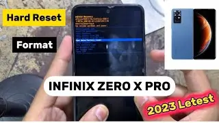 Infinix ZERO X PRO (X6811) | Hard Reset || Pin , Pattern ,Password Lock Unlock Without PC💯✅