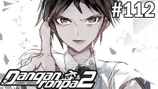 ВЫПУСКНОЙ ЭКЗАМЕН - Danganronpa 2: Goodbye Despair #112