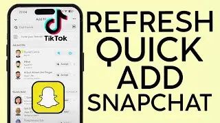 How to Refresh Quick Add on Snapchat (2023)