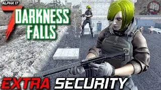 Extra Security | Darkness Falls MOD | 7 Days To Die | Alpha 17 EP8