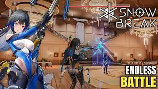 Playing Endless Battle With The HOTTEST SNOWBREAK CHARACTER 'KATYA' - 4K 60Fps Gameplay