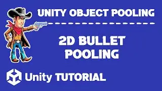 Object Pooling Unity 2D Tutorial | Unity Object Pooling Tutorial | Bullet Pooling Unity