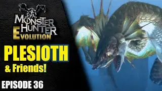 The Evolutions of Plesioth and Friends in Monster Hunter - Heavy Wings