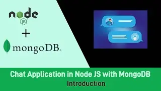 Node.js Project on Chat Application with MongoDB -  - Introduction - 1