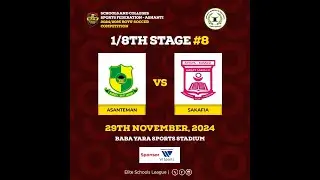 2024/25 Ashanti Region SHS Soccer: ASANTEMAN SHS vs SAKAFIA SHS