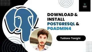 How to install PostgreSQL and PGADMIN4 in windows PC | Tuitions Tonight