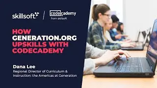 How Generation.org Upskills With Codecademy