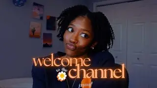 welcome to the channel ❥