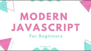 #1- Introduction (Modern JavaScript For Beginners)