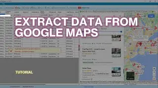 How to Extract Data from Google Maps to Excel