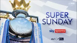 Sky Sports 2023/24 Super Sunday Intro