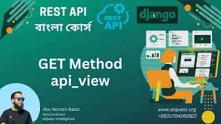 Django Rest API Bangla Course | How to Create GET Method using API View | Python REST API