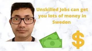 How to get unskilled jobs in Sweden that will give you a decent earning