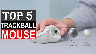 TOP 5 Trackball Mouse in  2024 - Best Trackball Mouse You Can Buy { Reviews }