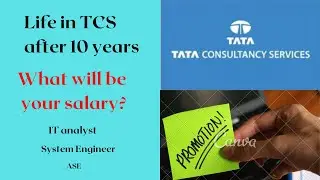 Life in TCS after 10 years