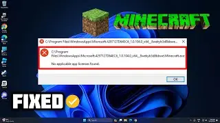 Fix Minecraft Launcher Error No applicable app licenses found | 2024