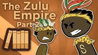 Africa: Zulu Empire - The Wrath of Shaka Zulu - Extra History - Part 2