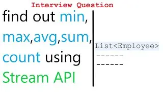 find out min max average sum count in the list of employees using stream | java 8 | by Ponnam Jay