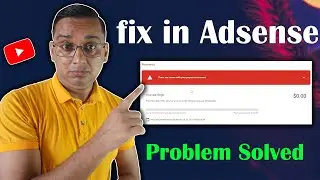 AdSense Problem | Fix in AdSense | Your Payments are on Hold