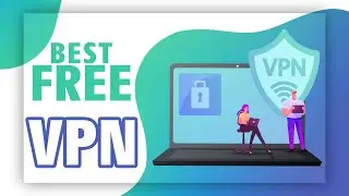 The Best Free VPN of 2021 - Safe, Fast, and Unlimited