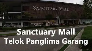 Sanctuary Mall: Near Kota Kemuning