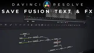 Save Fusion Presets | Davinci Resolve 16