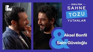 Sahne Tozu Yutanlar #59 CHAPLIN - Aksel Bonfil ve Saim Güveloğlu