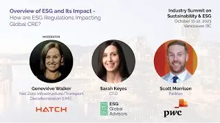 Overview of ESG and Its Impact - How are ESG Regulations Impacting Global CRE?