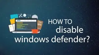 3 Ways to Disable Windows Defender in 2019 (100% works)